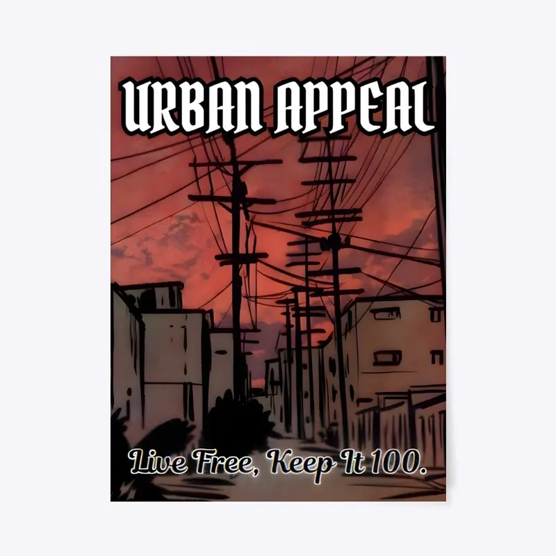 Urban Appeal Live Free Poster